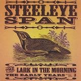 The Lark in the Morning: The Early Years