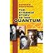The Strange Story of the Quantum