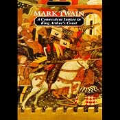 A Connecticut Yankee in King Arthur's Court | [Mark Twain]