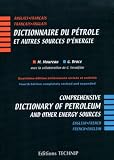 Dictionnaire du p�trole et autres sources d'�nergie