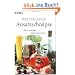 Ansatz-Schn�pse: Lik�re, Schn�pse und Kr�uterweine selbstgemacht