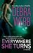 Everywhere She Turns