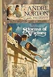 Storms of Victory (Witch World : the Turning, Book 1)