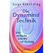 Die Dynamind-Technik: Vier einfache Schritte zur Heilung
