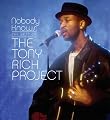 Nobody Knows: The Best of the Tony Rich Project