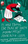 Buchtipp Es war einmal eine Frau, die ihren Mann nicht sonderlich liebte: Russische Schauergeschichten