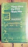 Music since the First World War