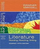 Literature: Reading, Reacting, Writing (0838406602) by Kirszner, Laurie G.