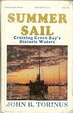 Summer sail: Cruising Green Bay's historic waters