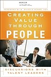 Creating value through people : discussion with talent leaders