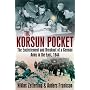 KORSUN POCKET, THE: The Encirclement and Breakout of a German Army in the East, 1944