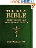 The Holy Bible. Deluxe Edition (Authorized King James Version - KJV 1611) [With Full Table of Contents and Quick-Index of...