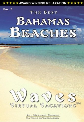 51IxmbfyqiL The Best Bahamas Beaches / WAVES Virtual Vacations for relaxation