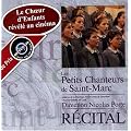 3017091 CD Les Petits Chanteurs de Saint-Marc - R�cital