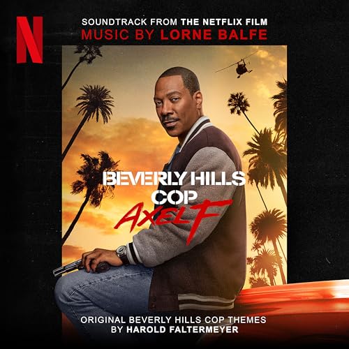 Beverly Hills Cop: Axel F (Soundtrack from the Netflix Film) ロアン・バルフェ