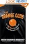The Orange Code: How ING Direct Succeeded by Being a Rebel with a Cause