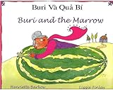 Buri và quả bí : truyện dân gian á̂n đọ = Buri and the marrow
