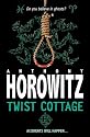 Twist Cottage ( It's not an Alex Rider book!)