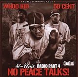 G-Unit Radio Vol.4: No Peace Talks/Parental Advisory