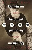 Darwinism and its Discontents