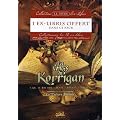 Les contes du Korrigan, Tome 1 : Les T�sors enfouis : Avec un ex-libris