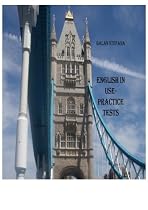 Click to Download Free Kindle Book -> ENGLISH IN USE - PRACTICE TESTS (WITH KEY)