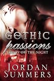 Gothic Passions (Lords of the Night)