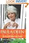 Paula Deen: It Ain't All About the Cookin'
