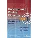 Underground Clinical Vignettes Step 1: Microbiology II: Bacteriology (Underground Clinical Vignettes Series)