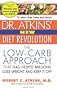 Dr. Atkins' New Diet Revolution: Completely Updated!