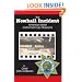 The Newhall Incident:  America's Worst Uniformed Cop Massacre