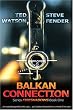 Balkan Connection: Series FIRESHADOWS Book One