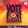 Vote For Ghaghra Ila Arun
