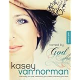 Named by God Leader's Guide: Overcoming your past, transforming your present, embracing your future