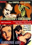Clandestino y Caballero (Cloak and Dagger) 1946 / Gardenia Azul (The Blue Gardenia) 1953. (2dvds)