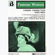 Emma Hamilton, 1765-1815: The Famous Women Series (Dramatised) | [Mollie Hardwick]