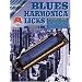 Progressive Blues Harmonica Licks Volume 1
