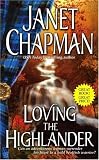 Loving the Highlander (The Highlander)