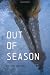 Out Of Season