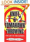 Knife & Tomahawk Throwing: The Art of the Experts