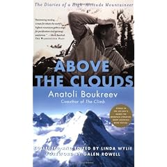 Above the Clouds: The Diaries of a High-Altitude Mountaineer