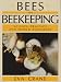 Bees and Beekeeping: Science Practice and World Resources