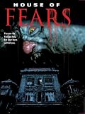 House of Fears