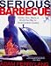 Books : Serious Barbecue