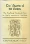 The Wisdom of the Outlaw: The Boyhood Deeds of Finn in Gaelic Narrative Tradition
