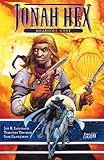 Jonah Hex. Shadows West