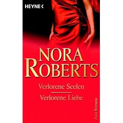Verlorene Seelen / Verlorene Liebe: Zwei Romane