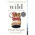 Wild: From Lost to Found on the Pacific Crest Trail