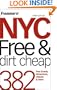 Frommer's NYC Free & Dirt Cheap (Frommer's Free & Dirt Cheap)
