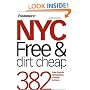 Frommer's NYC Free & Dirt Cheap (Frommer's Free & Dirt Cheap)